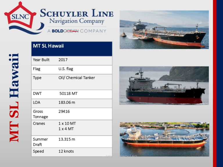 MT SL HAWAII - Schuyler Line Navigation Company, LLC